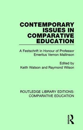 Keith Watson, Raymond Wilson - Contemporary Issues in Comparative Education, Inbunden