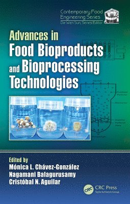 bokomslag Advances in Food Bioproducts and Bioprocessing Technologies