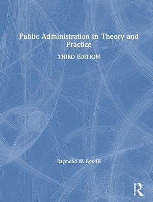 Public Administration in Theory and Practice 1