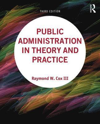 bokomslag Public Administration in Theory and Practice