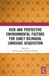 bokomslag Risk and Protective Environmental Factors for Early Bilingual Language Acquisition