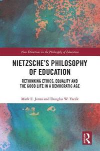 bokomslag Nietzsches Philosophy of Education