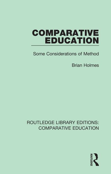 Brian Holmes - Comparative Education, Häftad