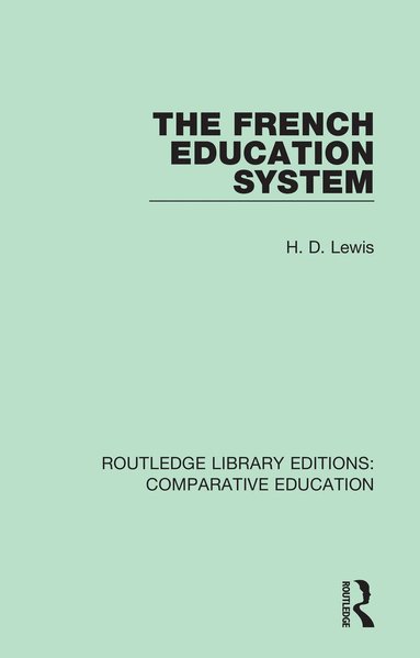 H. D. Lewis - French Education System, Häftad
