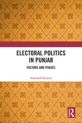 Electoral Politics in Punjab 1