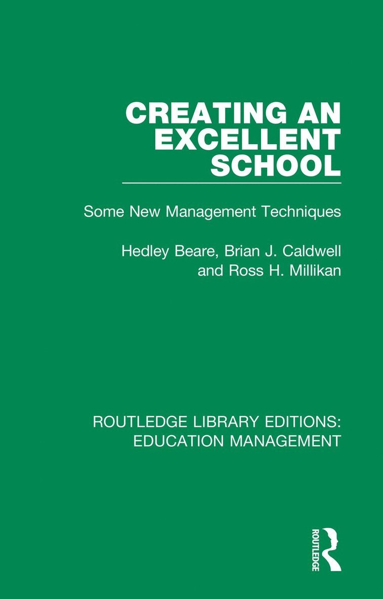 Creating an Excellent School 1