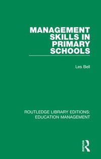 bokomslag Management Skills in Primary Schools