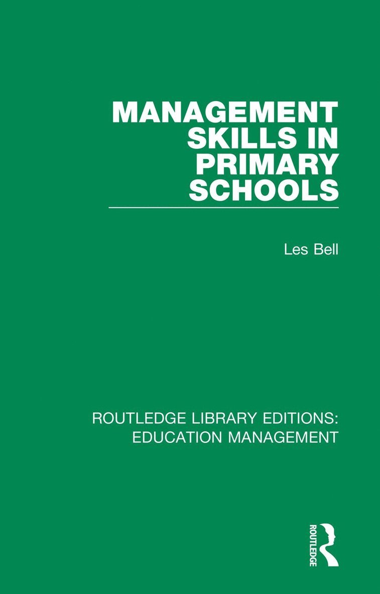 Les Bell - Management Skills in Primary Schools, Häftad