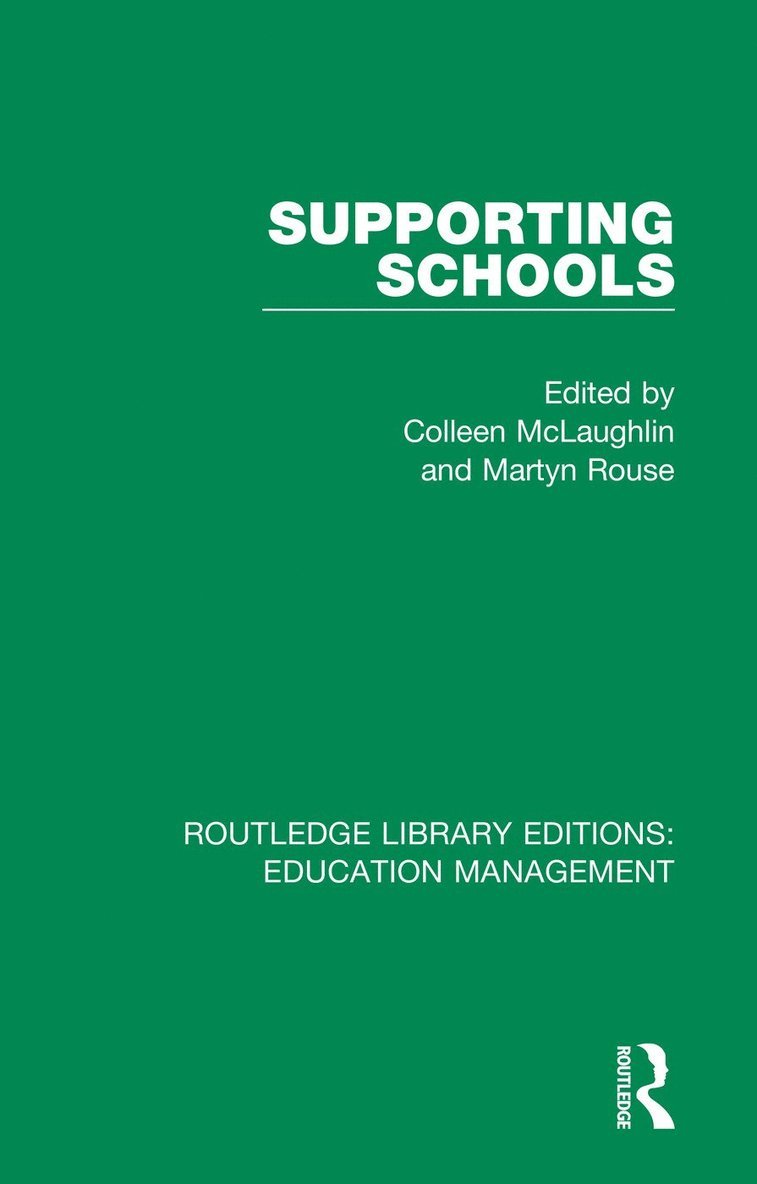 Colleen McLaughlin, Martyn Rouse, UK.) Rouse, Martyn (Emeritus Professor of Social and Educational Inclusion at the University of Aberdeen - Supporting Schools, Häftad