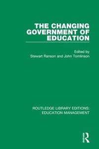 bokomslag The Changing Government of Education