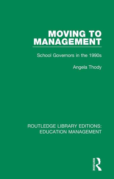 Angela Thody - Moving to Management, Häftad