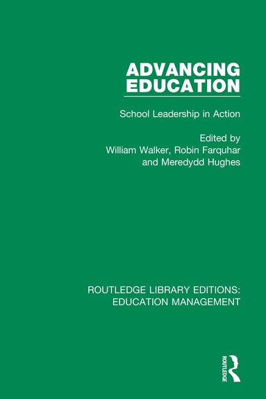 William Walker, Meredydd Hughes, Robin Farquhar - Advancing Education, Häftad