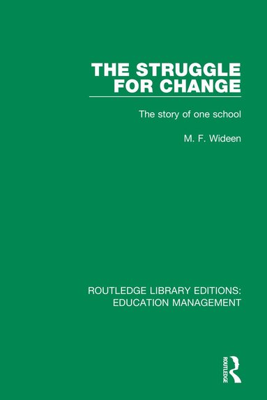 M. F. Wideen - Struggle for Change, Häftad