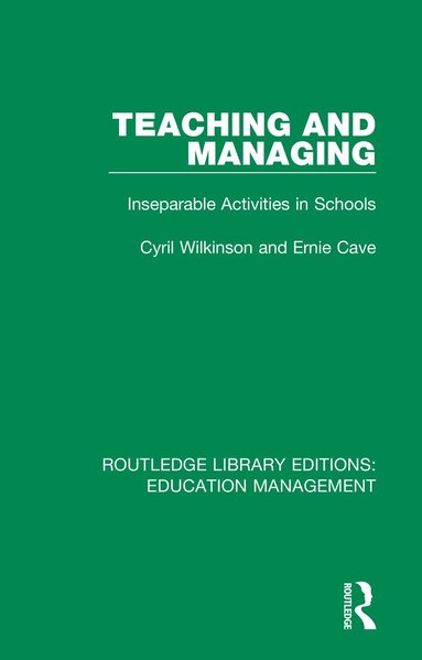 Cyril Wilkinson, Ernie Cave - Teaching and Managing, Häftad