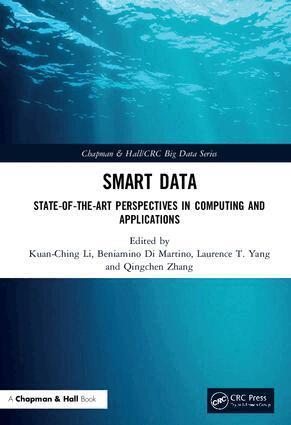 Kuan-Ching Li, Laurence T. Yang, Qingchen Zhang, Beniamino Di Martino - Smart Data, Inbunden