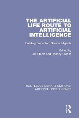 Artificial Life Route to Artificial Intelligence 1