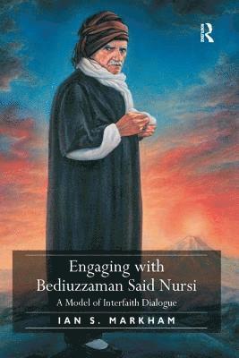 Engaging with Bediuzzaman Said Nursi 1