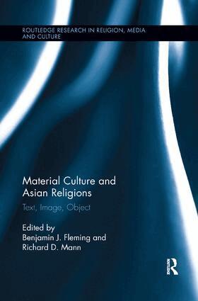 Benjamin Fleming, Richard Mann - Material Culture and Asian Religions, Häftad