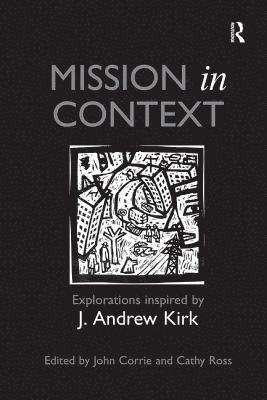 John Corrie, Cathy Ross - Mission in Context, Häftad