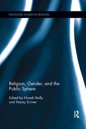 Niamh Reilly, Stacey Scriver - Religion, Gender, and the Public Sphere, Häftad