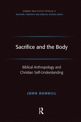 bokomslag Sacrifice and the Body