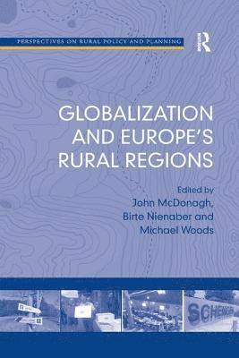 bokomslag Globalization and Europe's Rural Regions