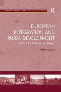 bokomslag European Integration and Rural Development