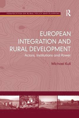 bokomslag European Integration and Rural Development