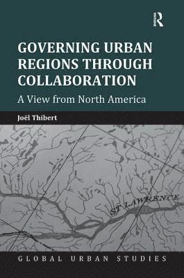 Governing Urban Regions Through Collaboration