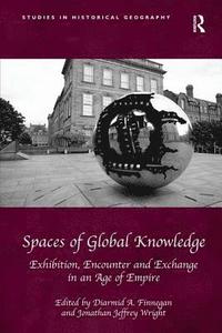bokomslag Spaces of Global Knowledge