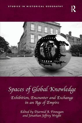 Diarmid A. Finnegan, Jonathan Jeffrey Wright - Spaces of Global Knowledge, Häftad