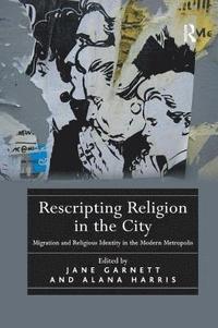 bokomslag Rescripting Religion in the City