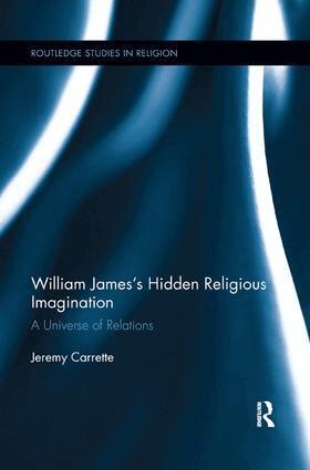 Jeremy Carrette - William James's Hidden Religious Imagination, Häftad