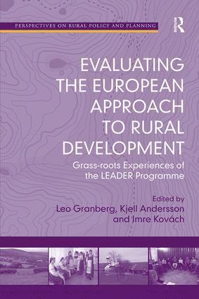 Evaluating the European Approach to Rural Development 1