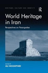 bokomslag World Heritage in Iran