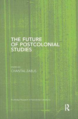 bokomslag The Future of Postcolonial Studies