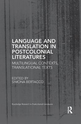 Language and Translation in Postcolonial Literatures