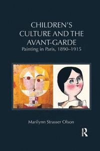 bokomslag Children's Culture and the Avant-Garde