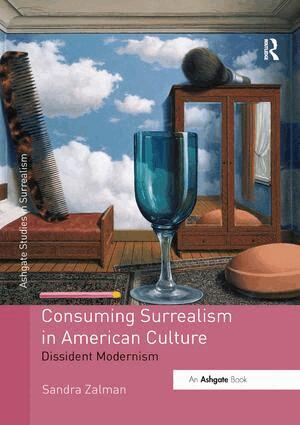 Sandra Zalman - Consuming Surrealism in American Culture, Häftad