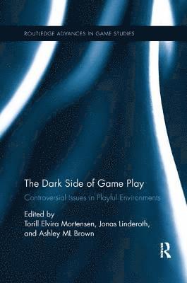 bokomslag The Dark Side of Game Play