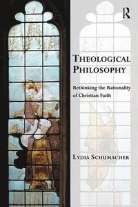 bokomslag Theological Philosophy