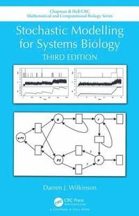 bokomslag Stochastic Modelling for Systems Biology, Third Edition