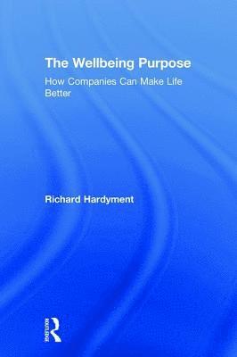 bokomslag The Wellbeing Purpose