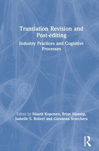 bokomslag Translation Revision and Post-editing