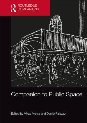 Vikas Mehta, Danilo Palazzo - Companion to Public Space, Inbunden