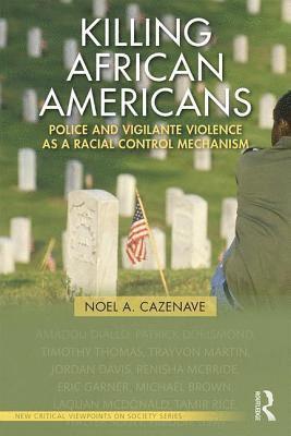 Noel A. Cazenave, Noel A Cazenave - Killing African Americans, Häftad