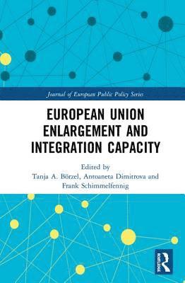 bokomslag European Union Enlargement and Integration Capacity