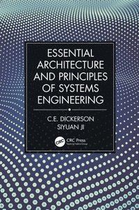 bokomslag Essential Architecture and Principles of Systems Engineering