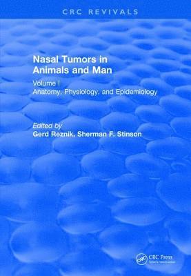 bokomslag Nasal Tumors in Animals and Man Vol. I