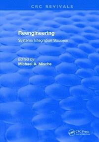 bokomslag Revival: Reengineering Systems Integration Success (1997)